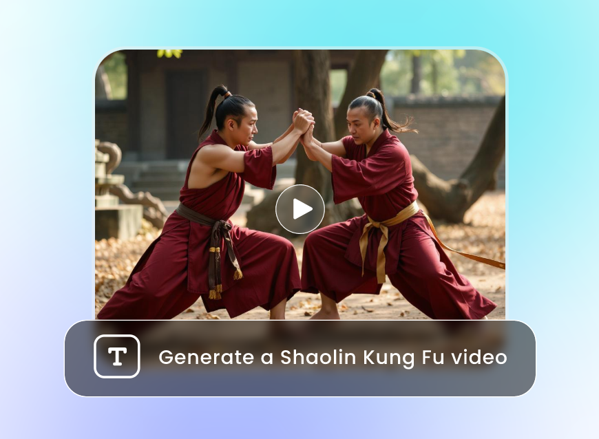 Enter descriptions to make ai to generate shaolin kung fu videos in one click