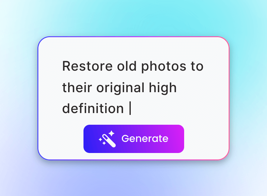 Step 2 to input the photo restoration prompt