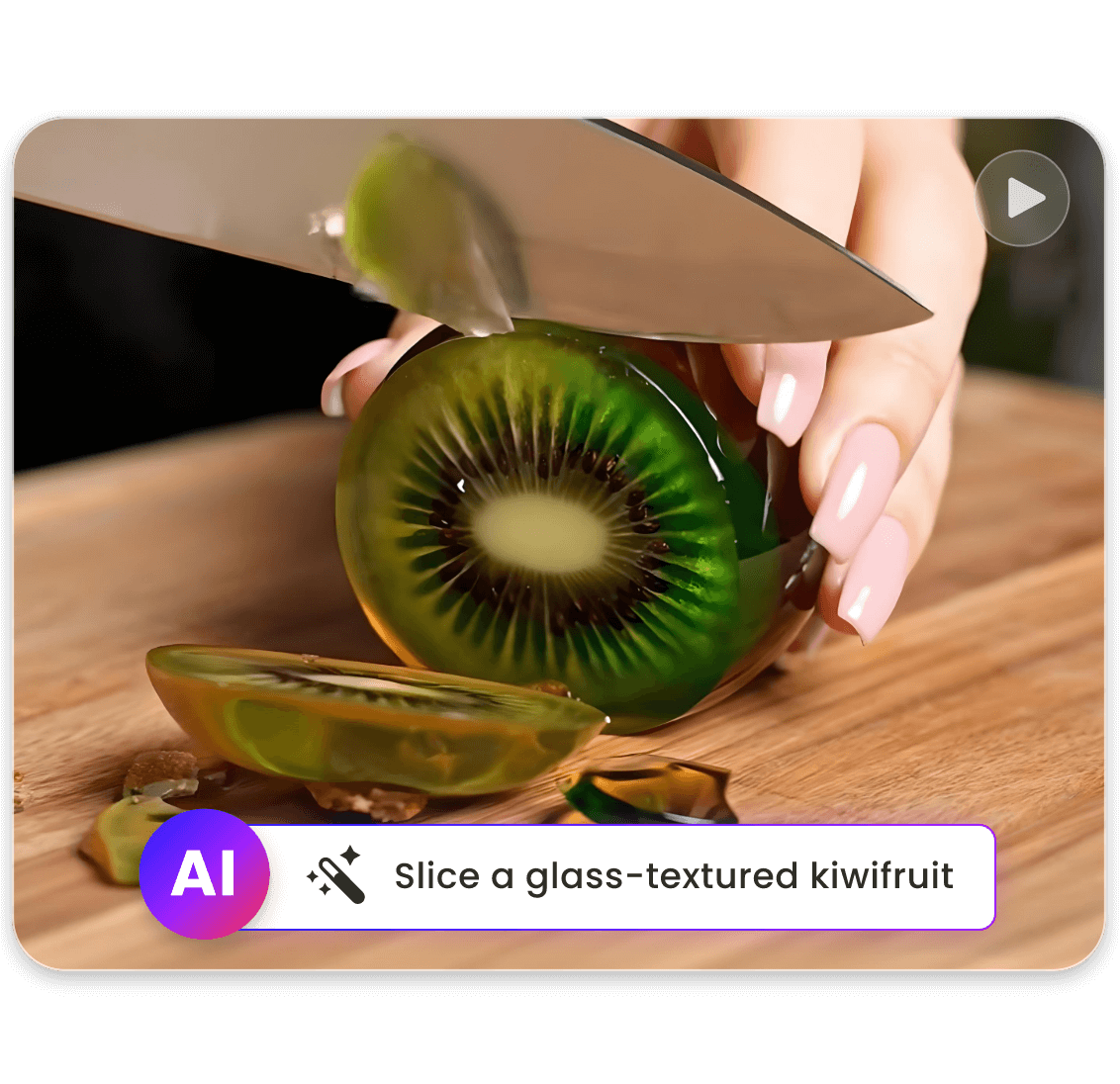 Enter text prompts to create stunning ASMR glass kiwi slicing video