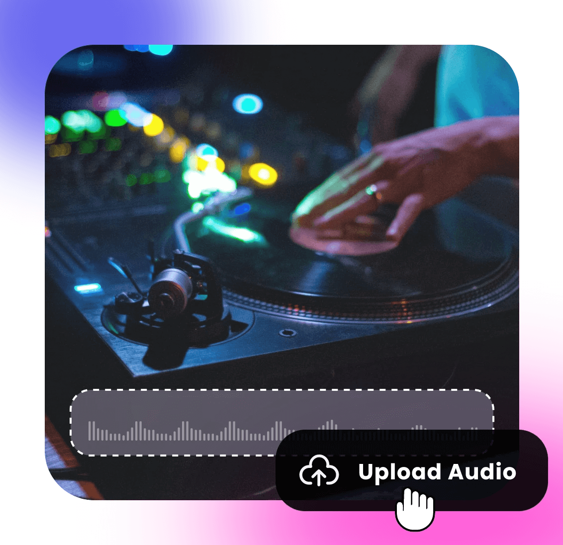 Upload your own audio and add it to a dj video